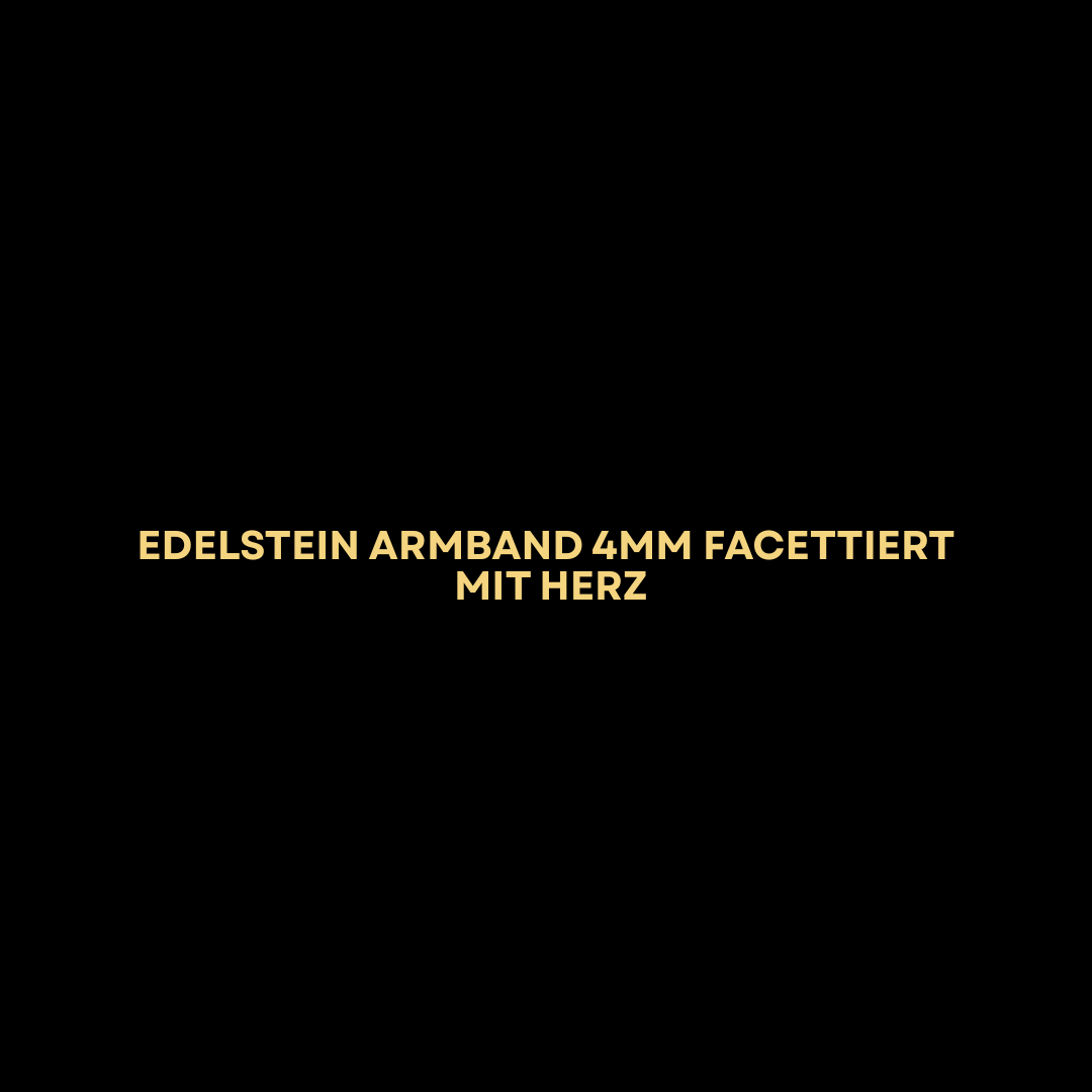 Edelstein Armband 4mm facettiert mit Herz
